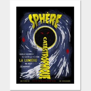 Sphère Catastrophique Posters and Art